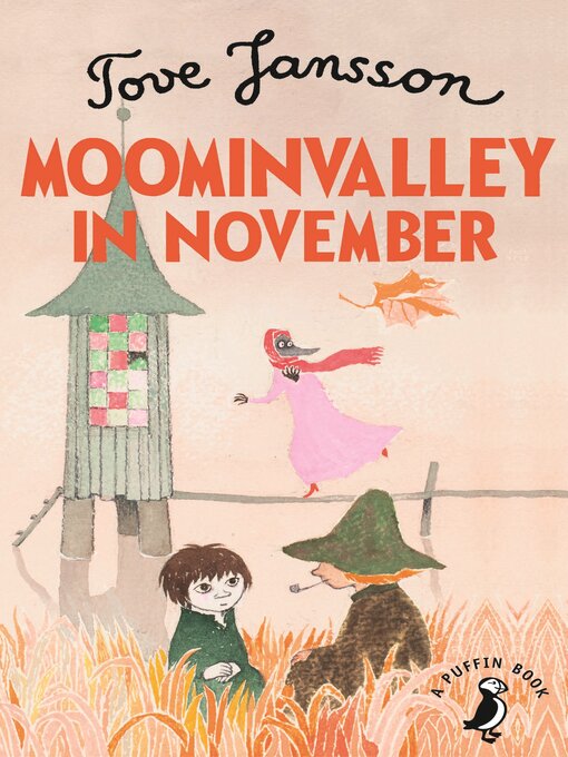 Title details for Moominvalley in November by Tove Jansson - Available